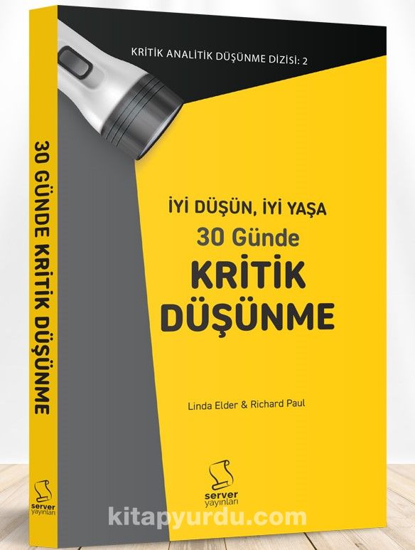 İyi Düşün, İyi Yaşa & 30 Günde Kritik Düşünme