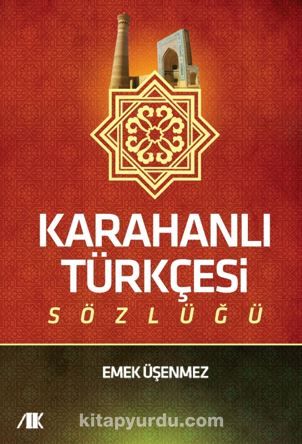 Karahanlı Türkçesi Sözlüğü