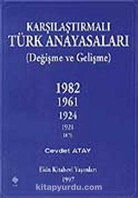 Karşılaştırmalı Türk Anayasaları