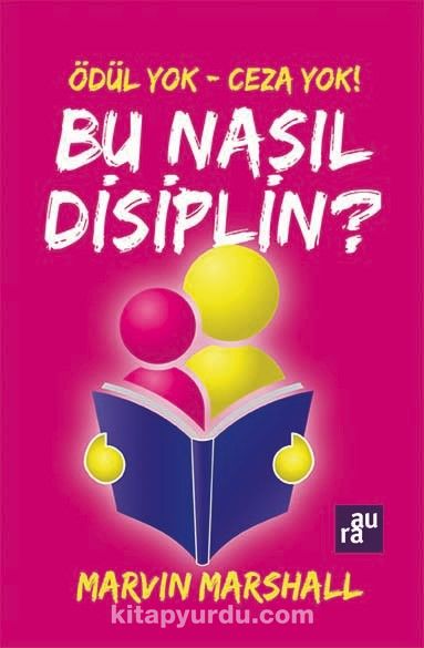 Ödül Yok - Ceza Yok! Bu Nasıl Disiplin?