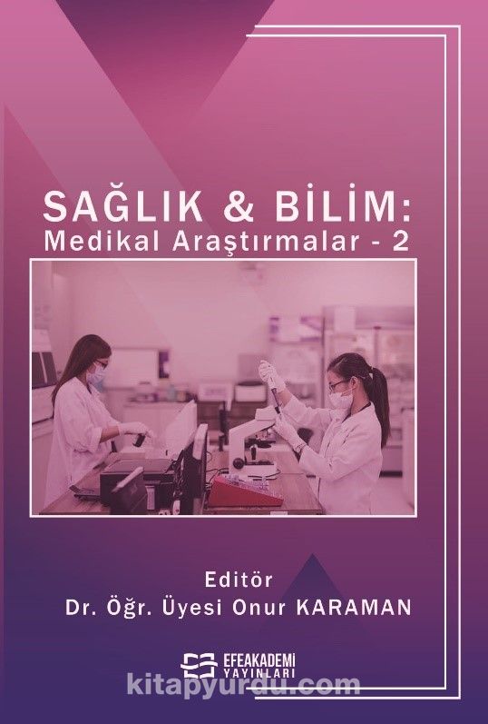 Sağlık - Bilim: Medikal Araştırmalar 2