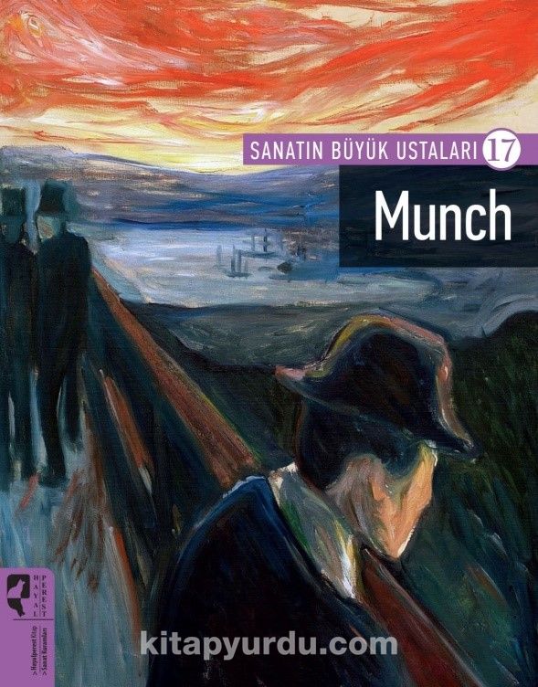 Sanatın Büyük Ustaları 17 / Munch