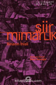 Şiir / Mimarlık & Binanın İhlali