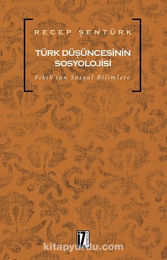 Türk Düşüncesinin Sosyolojisi