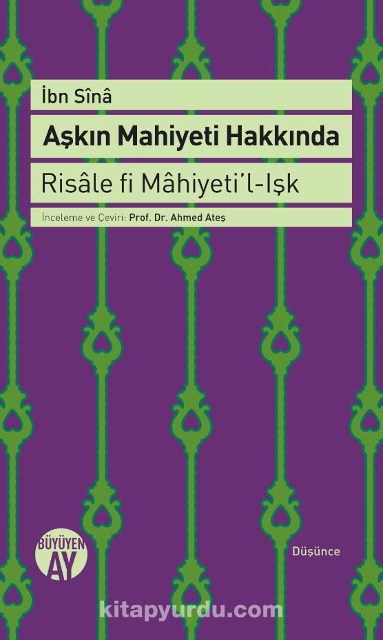 Aşkın Mahiyeti Hakkında & Risale fi Mahiyeti’l-Işk