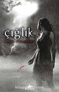 Çığlık (Ciltli)  Hush Hush Serisi 2. Kitap