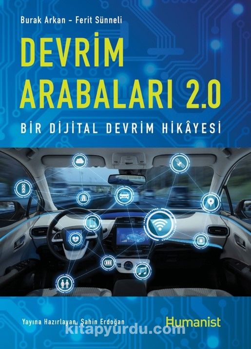 Devrim Arabaları 2.0:  Bir Dijital Devrim Hikayesi