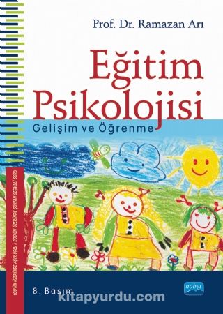 Eğitim Psikolojisi -Gelişim ve Öğrenme