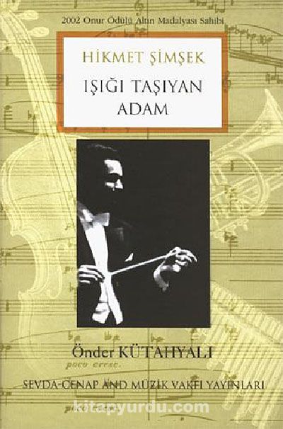 Hikmet Şimşek Işığı Taşıyan Adam