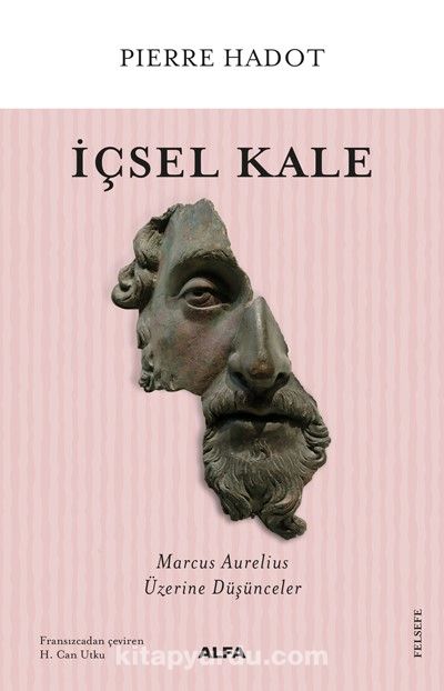 İçsel Kale & Marcus Aurelius Üzerine Düşünceler