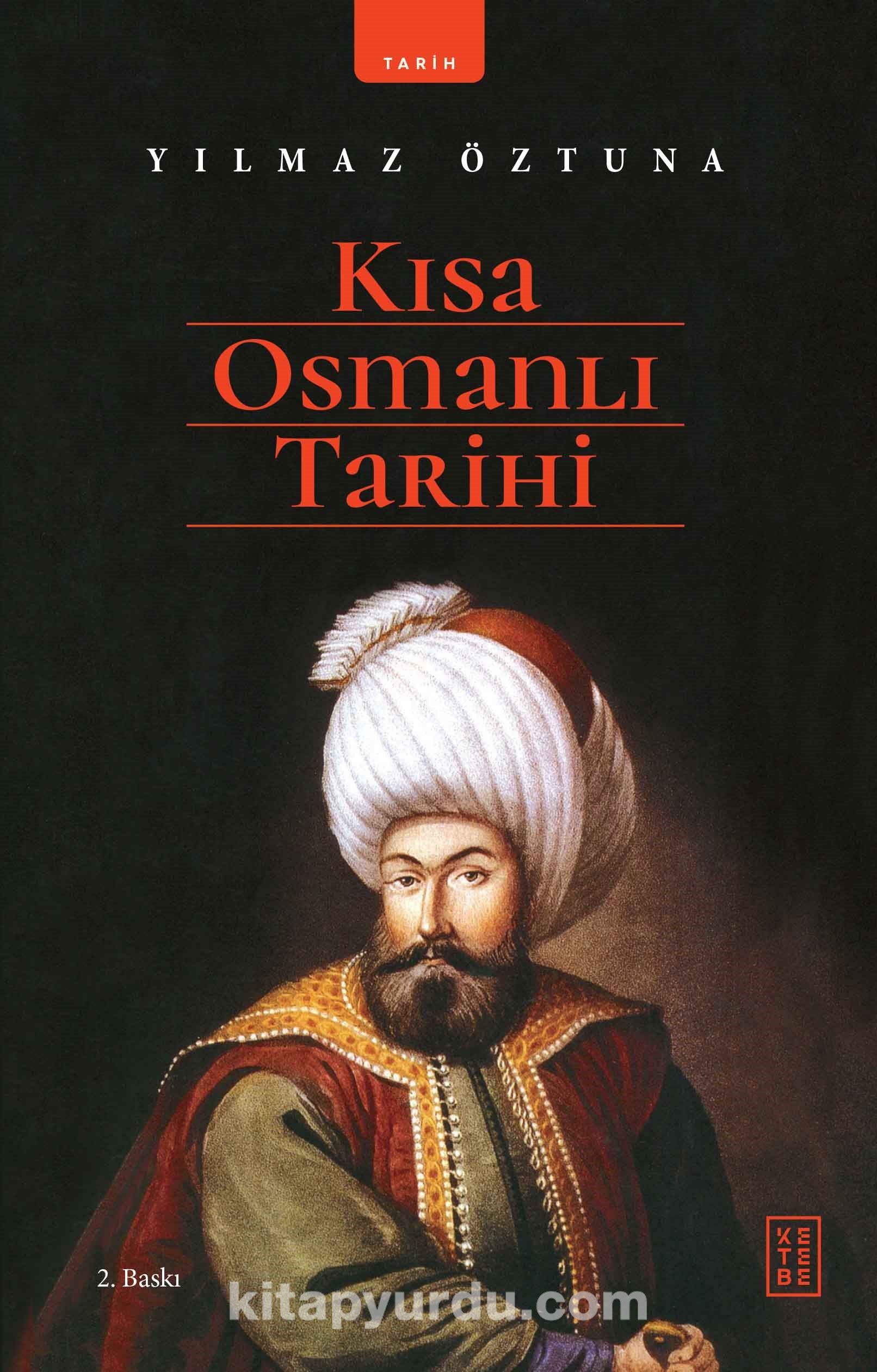 Kısa Osmanlı Tarihi