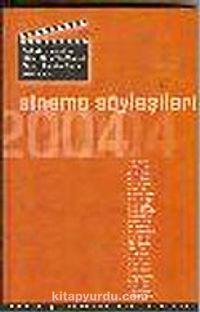 Sinema Söyleşileri 2004