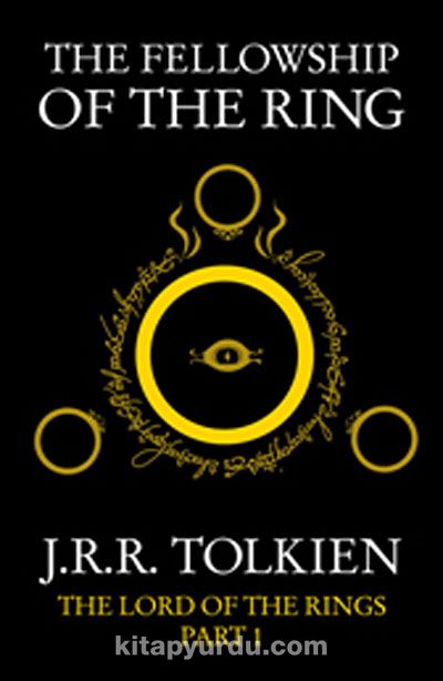 The Fellowship of the Ring (The Lord of the Rings, Part 1)