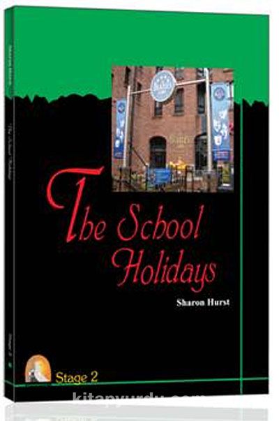 The School Holidays & 2. Stage (CD'siz)