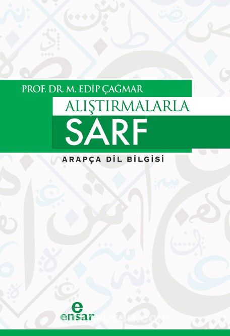 Alıştırmalarla Sarf & Arapça Dil Bigisi