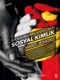 Bir Kavram Anatomisi Sosyal Kimlik