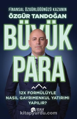 Büyük Para & 12X Formülüyle Nasıl Gayrimenkul Yatırımı Yapılır?