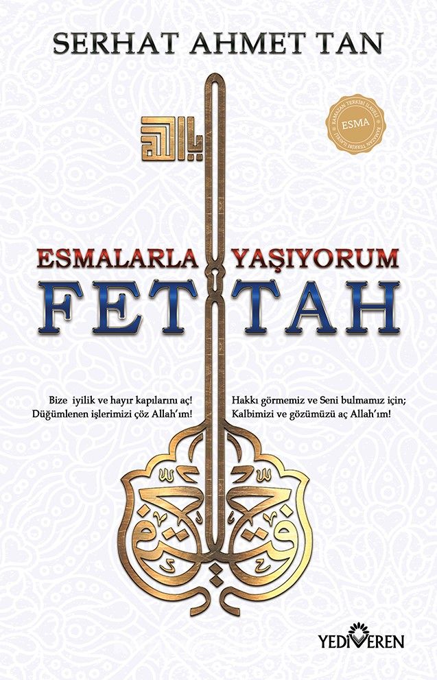 Esmalarla Yaşıyorum - Ya Fettah