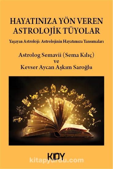 Hayatınıza Yön Veren Astrolojik Tüyolar