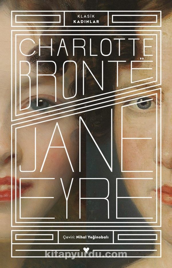 Jane Eyre (Klasik Kadınlar)