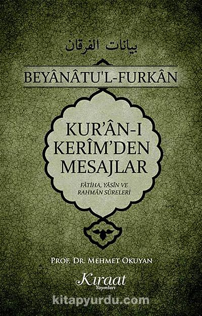 Kur'an-ı Kerim'den Mesajlar & Fatiha, Yasin ve Rahman Sureleri