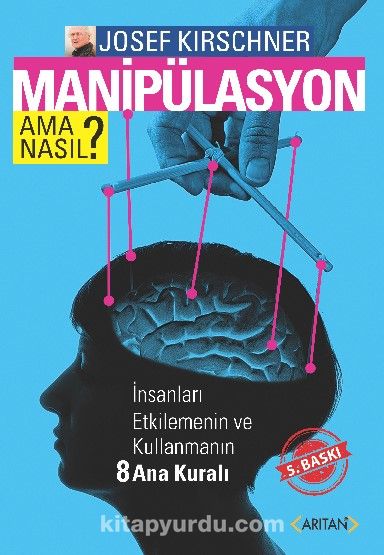 Manipulasyon Ama Nasıl?