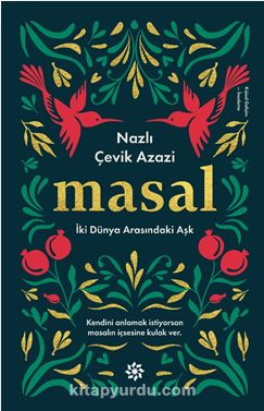 Masal & İki Dünya Arasındaki Aşk