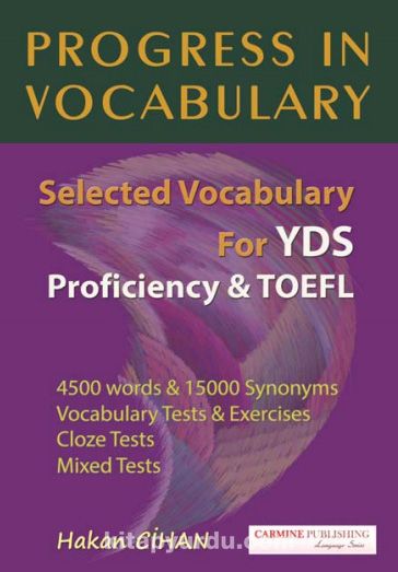 Progress in Vocabulary / Selected Vocabulary For YDS Proficiency Toefl