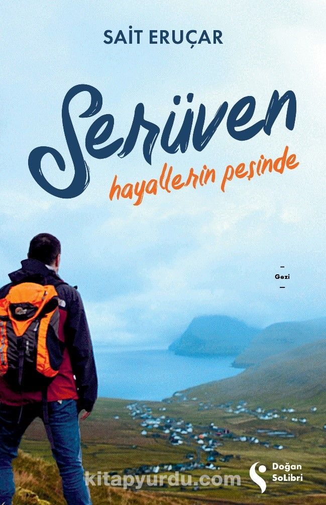 Serüven & Hayallerin Peşinde