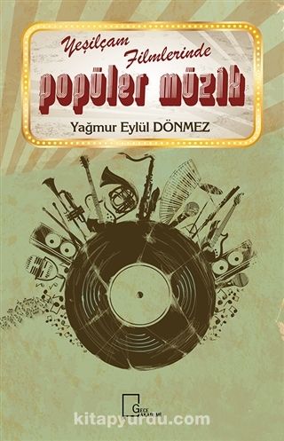 Yeşilçam Filmlerinde Popüler Müzik