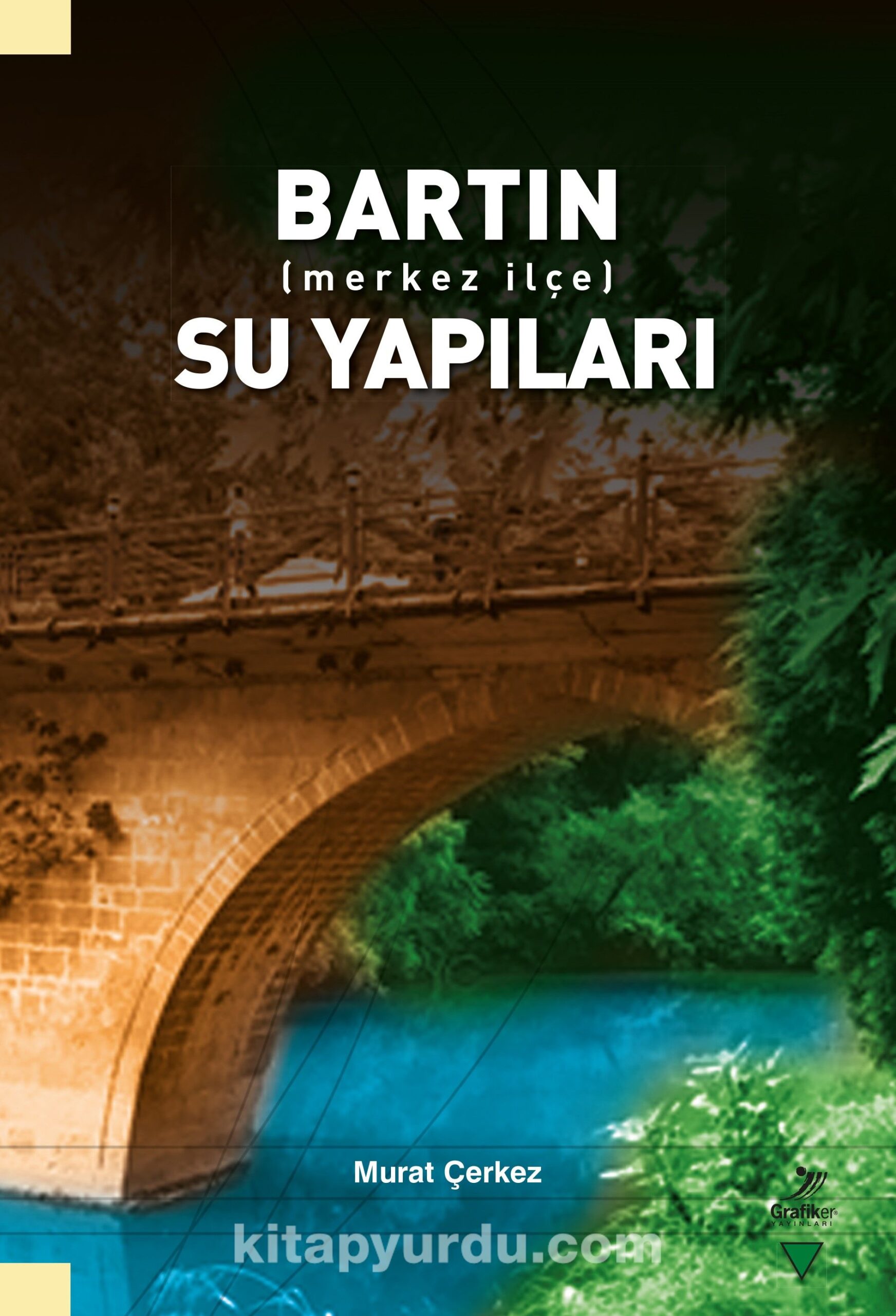 Bartın (Merkez İlçe) Su Yapıları