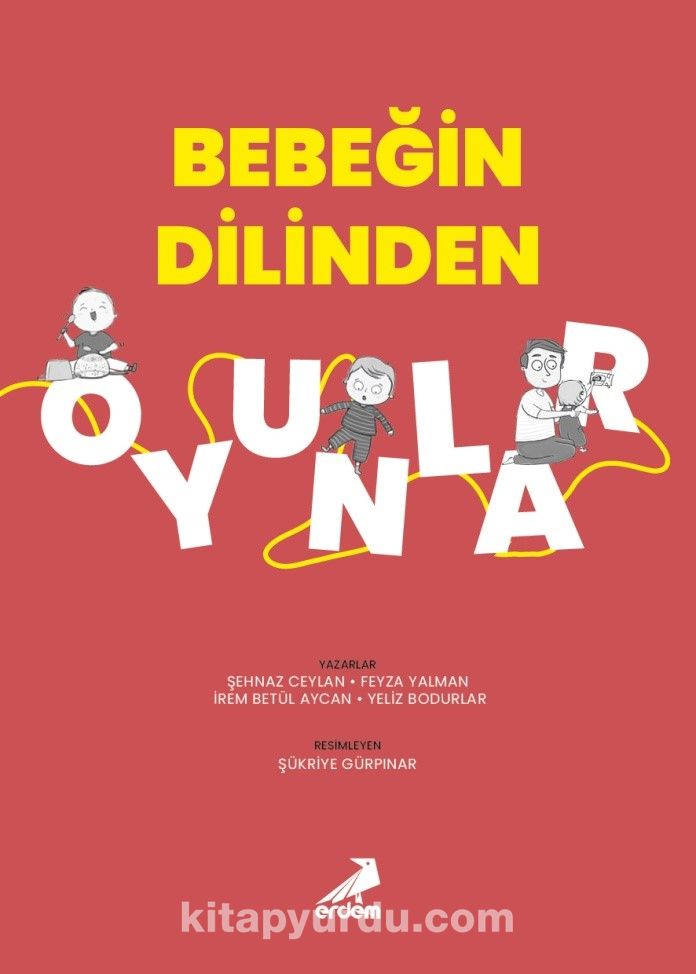 Bebeğin Dilinden Oyunlar