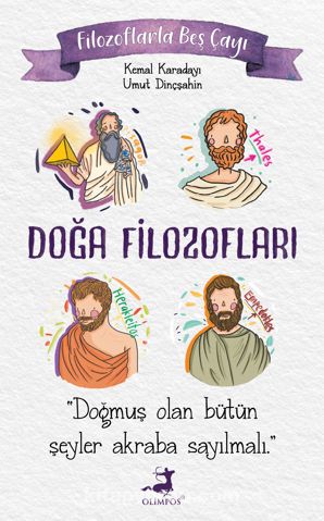 Filozoflarla Beş Çayı: Doğa Filozofları