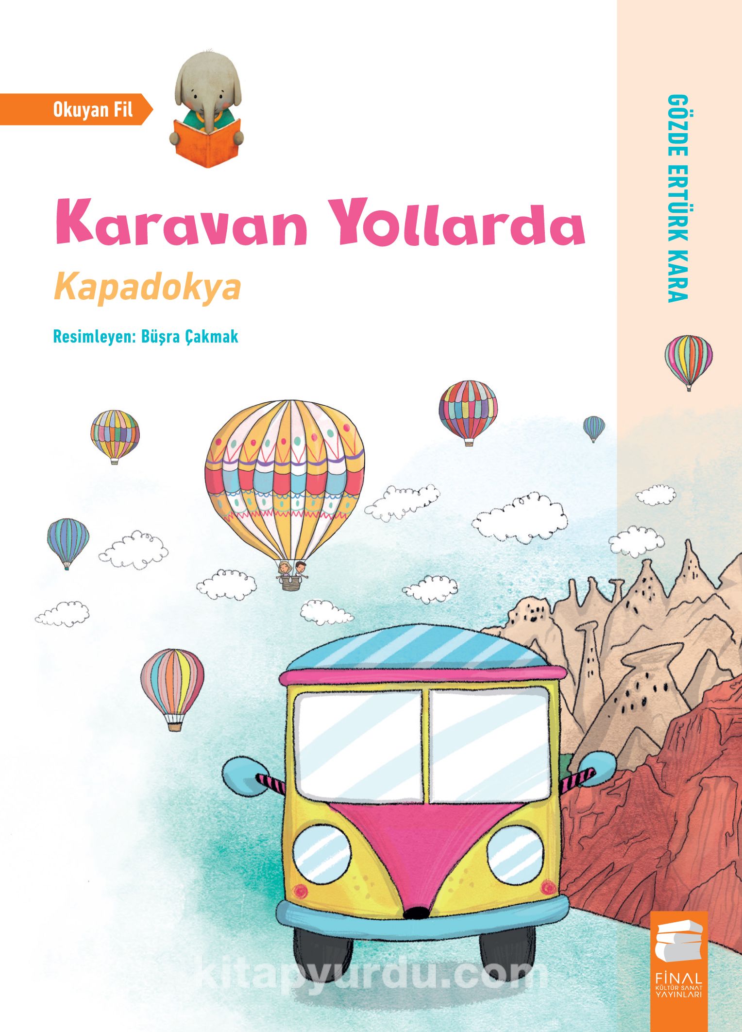 Karavan Yollarda - Kapadokya