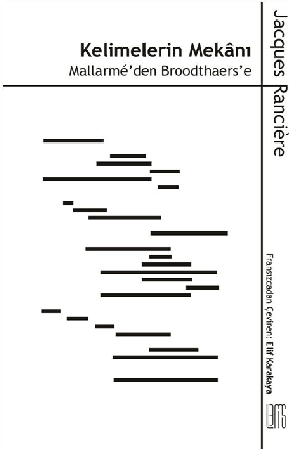 Kelimelerin Mekanı & Mallarmé’den Broodthaers’e