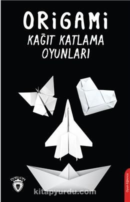 Origami  Kağıt Katlama Oyunları