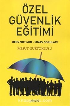 Özel Güvenlik Eğitimi & Ders Notları - Sınav Soruları