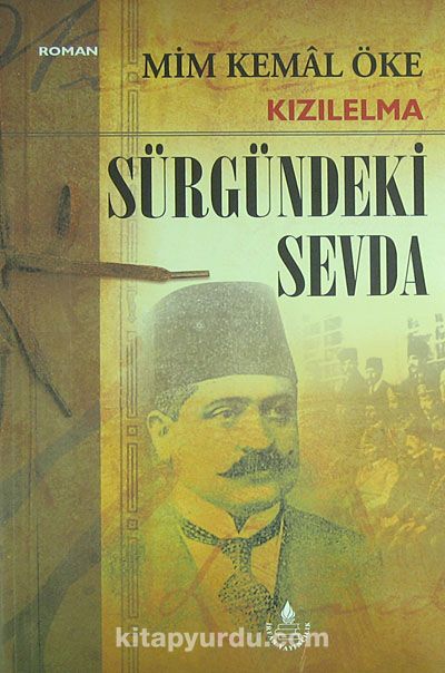 Sürgündeki Sevda/ Kızılelma