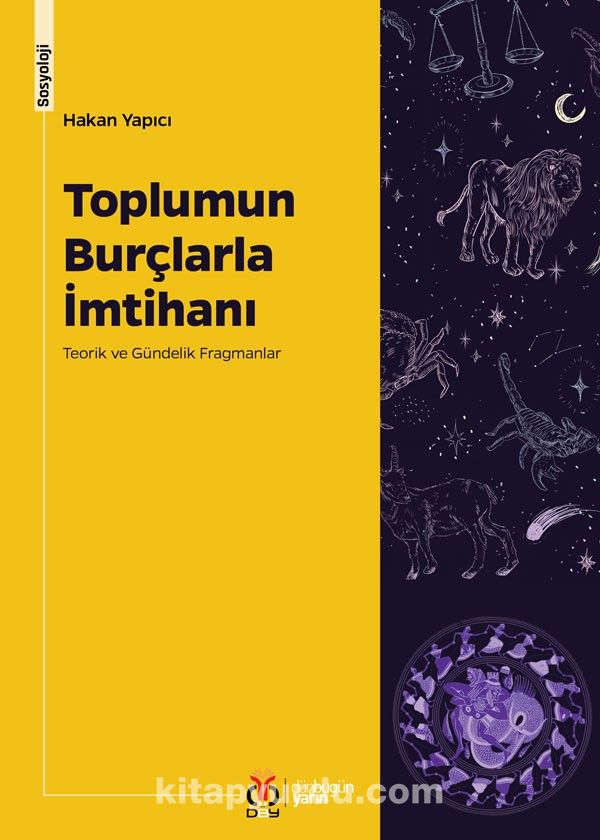 Toplumun Burçlarla İmtihanı & Teorik ve Gündelik Fragmanlar