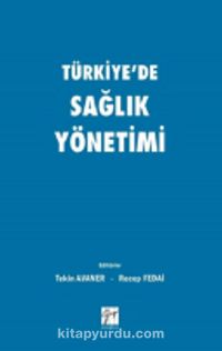 Türkiye'de Sağlık Yönetimi