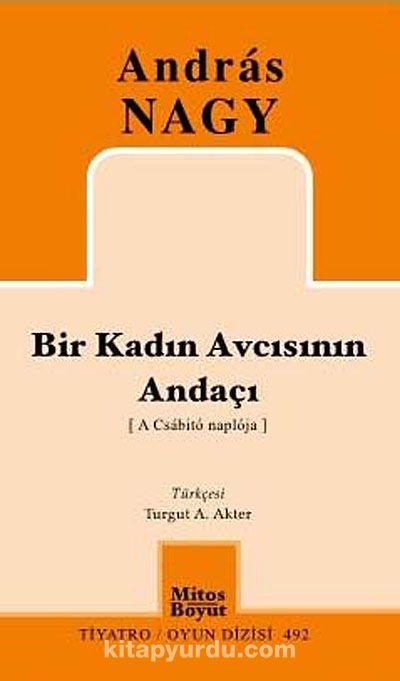 Bir Kadın Avcısının Andaçı