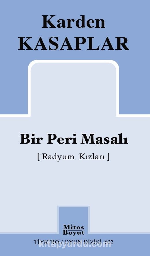 Bir Peri Masalı (Radyum Kızları)