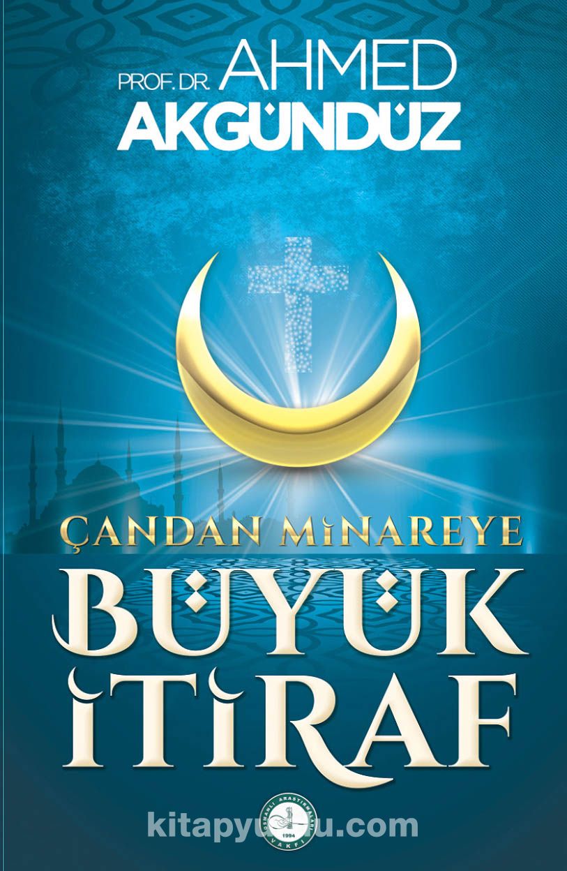 Çan'dan Minare'ye Büyük İtiraf