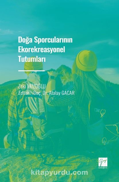 Doğa Sporcularının Ekorekreasyonel Tutumları