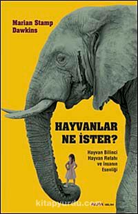 Hayvanlar Ne İster?