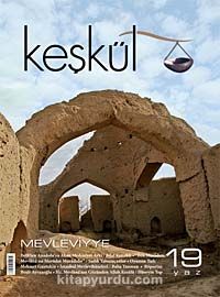 Keşkül Sayı:19 / Mevleviyye