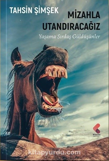 Mizahla Utandıracağız