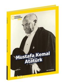 National Geographic Kids / Mustafa Kemal Atatürk