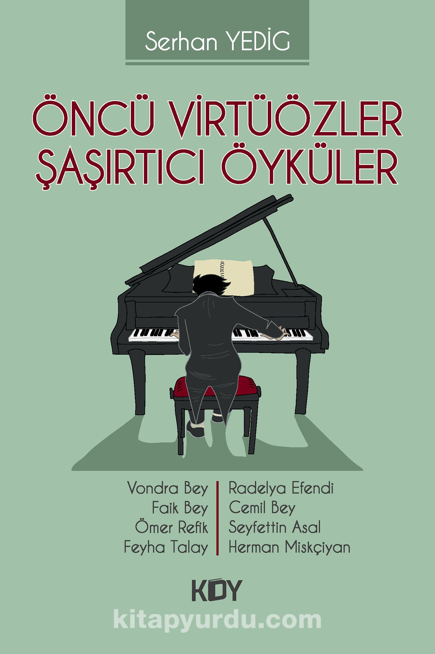 Öncü Virtüözler, Şaşırtıcı Öyküler