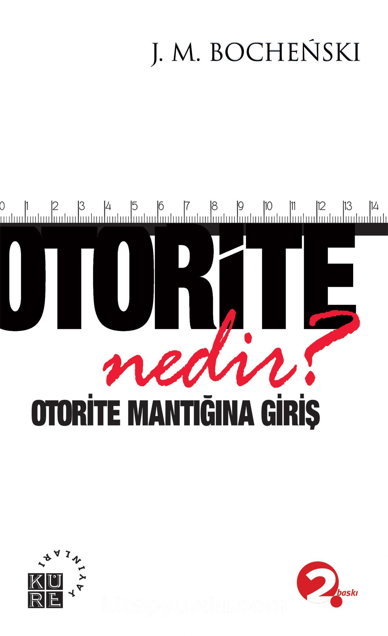 Otorite Nedir? & Otorite Mantığına Giriş